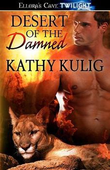 Desert of the Damned - Book #1 of the Demons in Exile Series