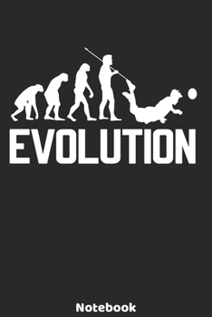 Evolution Notebook: Goalkeeper Evolution Design - 120 ruled Pages 6'x9'. Journal for Player, Referees and Coaches. Writing Book for your training, ... Fans and Lovers for Christmas or Birthdays.
