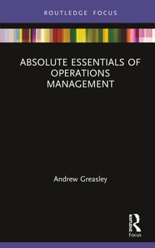 Hardcover Absolute Essentials of Operations Management Book