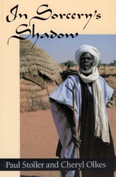 Paperback In Sorcery's Shadow: A Memoir of Apprenticeship Among the Songhay of Niger Book