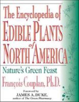 Paperback The Encyclopedia of Edible Plants of North America Book