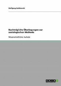 Paperback Nachträgliche Überlegungen zur soziologischen Methode [German] Book