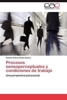 Paperback Procesos Sensoperceptuales y Condiciones de Trabajo [Spanish] Book