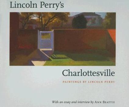 Hardcover Lincoln Perry's Charlottesville Book