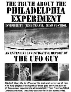 Paperback The TRUTH About The PHILADELPHIA EXPERIMENT Book