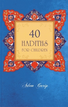 Paperback 40 Hadiths for Children Book