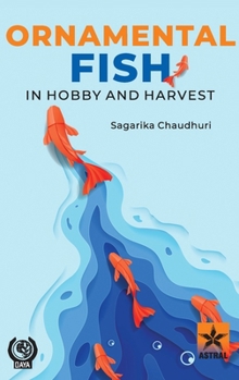 Hardcover Ornamental Fish in Hobby and Harvest Book