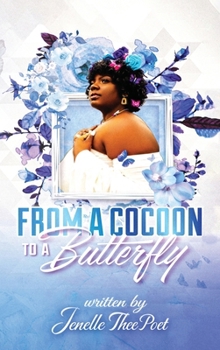 Hardcover From a Cocoon to a Butterfly Book