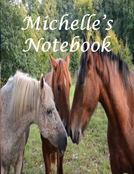 Paperback Michelle's Notebook Book