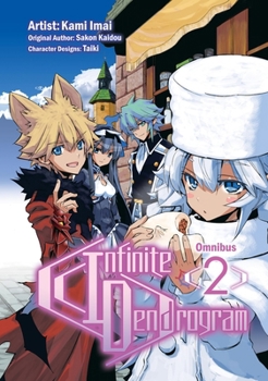 Paperback Infinite Dendrogram (Manga): Omnibus 2: Volume 2 Book