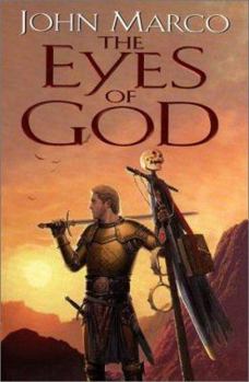The Eyes of God - Book #1 of the Bronze Knight