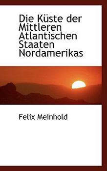 Paperback Die K Ste Der Mittleren Atlantischen Staaten Nordamerikas Book