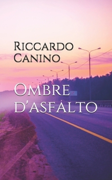 Paperback Ombre d'asfalto [Italian] Book