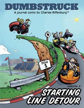 Paperback Dumbstruck, Vol 1: Starting Line Detour Book
