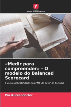 Paperback Medir para compreender - O modelo do Balanced Scorecard [Portuguese] Book