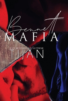 Bennett Mafia - Book #1 of the Bennett Mafia