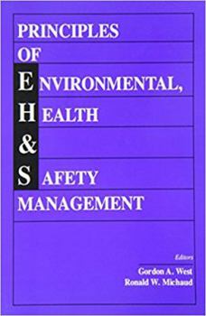 Paperback Principles of Environmental, Health and Safety Management Book
