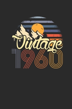 Paperback Vintage 1960: Dotted Bullet Notebook (6" x 9" - 120 pages) Birthday Themed Notebook for Daily Journal, Diary, and Gift Book