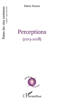 Paperback Perceptions: (2013-2018) [French] Book