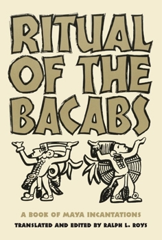 Paperback Ritual of the Bicabs: A Book of Maya Incantations Book