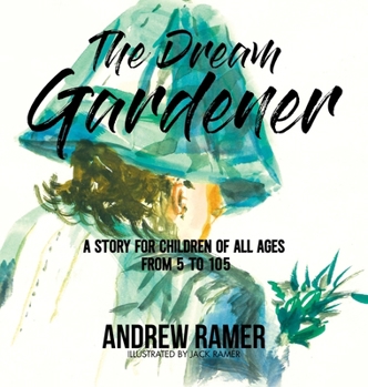 Hardcover The Dream Gardener Book