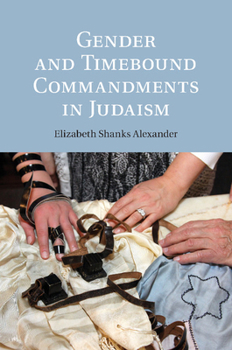 Paperback Gender and Timebound Commandments in Judaism Book