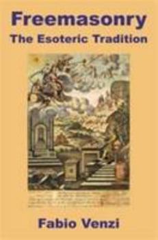 Hardcover Freemasonry the Esoteric Tradition Book