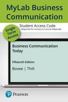 Printed Access Code Mylab Business Communication with Pearson Etext -- Access Card -- For Business Communication Today Book