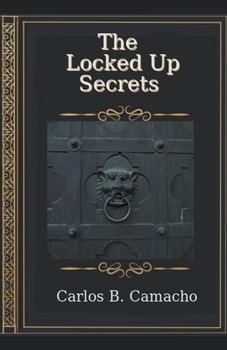Paperback The Locked Up Secrets Book