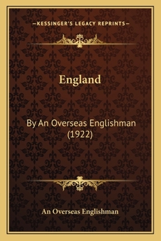 Paperback England: By An Overseas Englishman (1922) Book