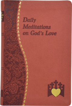 Leather Bound Daily Meditations on God's Love Book