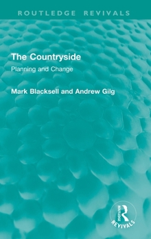 Hardcover The Countryside: Planning and Change Book