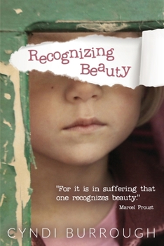 Paperback Recognizing Beauty: Only in suffering do we recognize beauty. Marcel Proust Book