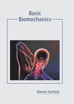 Hardcover Basic Biomechanics Book