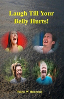 Paperback Laugh Till Your Belly Hurts! Book