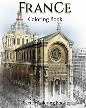 Paperback France Coloring Book: Sketch Coloring Book