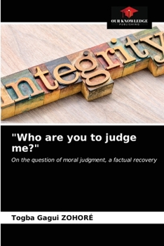 Paperback "Who are you to judge me?" Book