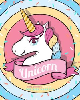 Paperback Unicorn coloring book for kids age 2-5 Book