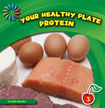 Paperback Your Healthy Plate: Protein Book