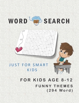 Paperback Word search for kids 8 - 12: Word Search Puzzles (Search and Find) - Just for smart kids - WEATHER AND VACATION THEME (294 Word) Book