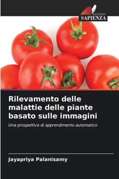 Paperback Rilevamento delle malattie delle piante basato sulle immagini [Italian] Book