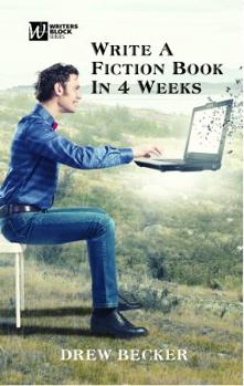 Paperback Write a Fiction Book in 4 Weeks Book