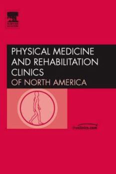 Hardcover Brain Injury, an Issue of Physical Medicine and Rehabilitation Clinics: Volume 18-1 Book