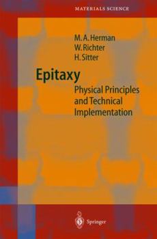 Paperback Epitaxy: Physical Principles and Technical Implementation Book