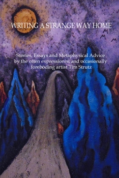 Paperback Writing a Strange Way Home Book