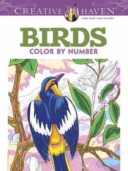 Paperback Creative Haven Birds Color by Number Coloring Book