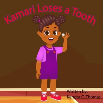 Paperback Kamari Loses a Tooth Book