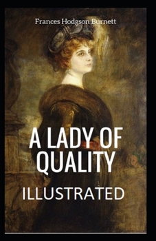 Paperback A Lady of Quality Illustrated Book