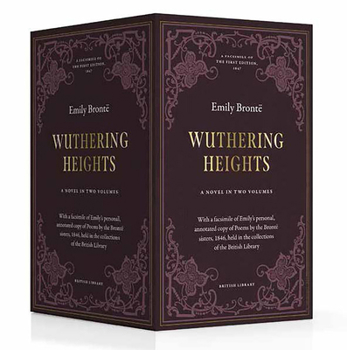 Hardcover Wuthering Heights (British Library Deluxe Facsimile Edition): A Novel in Two Volumes Book