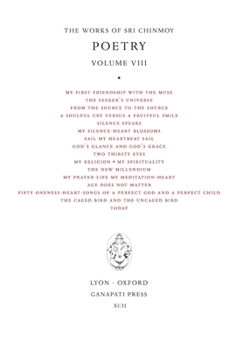 Sri Chinmoy: Poetry VIII
